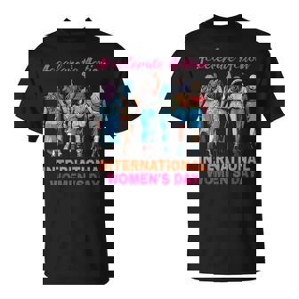 International Women's Day 2025 8 March T-Shirt - Monsterry