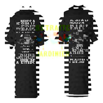 Jardinage Cadeau Hommes Papi Retraite À Plein Temps Jardin T-Shirt - Cadeauxyz