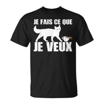 Je Fais Ce Que Jeeux Humour Drôle Blague Chat Cadeau T-Shirt - Cadeauxyz