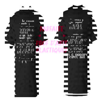 Je Ne Suis Pas Parfaite Mais Je Suis Prof D'arts Plastiques T-Shirt - Cadeauxyz