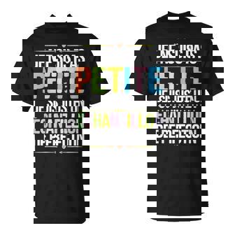 Je Ne Suis Pas Petite Perfection S Fille Soeur Taille T-Shirt - Cadeauxyz