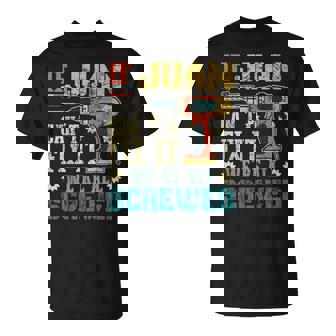 If Juan Can't Fix It We're All Screwed Fathers T-Shirt - Thegiftio