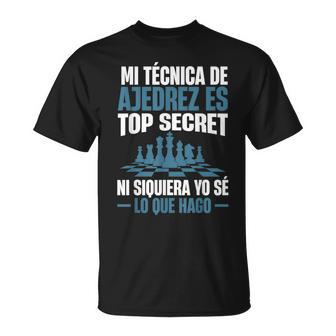 Jugador De Ajedrez Divertido Mi Técnica De Ajedrez Camiseta unisex - Regaloses
