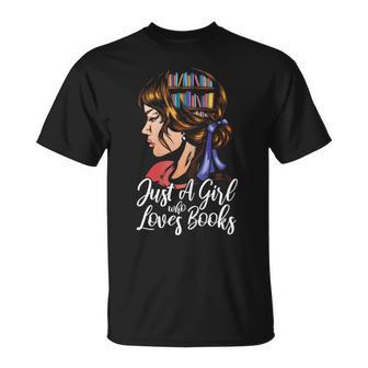 Just A Girl Who Loves Books Libros Camiseta unisex - Regaloses