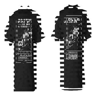 La Disciplina Es El Puente Acciones Forex Day Trader Trading Camiseta unisex - Regaloses