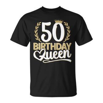 Ladies 50Th Birthday Woman 50S Birthday Birthday Queen 50 T-Shirt - Geschenkecke