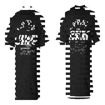 Last Day Of Chemo God Is Faithful Cancer Awareness T-Shirt - Monsterry