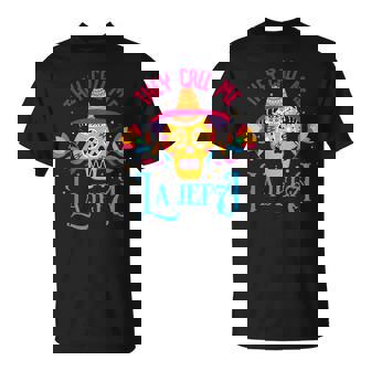 Latin Or Mexican For They Call Me La Jefa T-Shirt | Mazezy