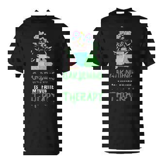 Le Jardinage Est Ma Thérapie Préférée Drôle T-Shirt - Cadeauxyz