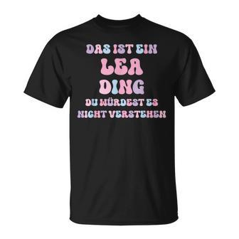 Lea Saying First Name Birthday T-Shirt - Geschenkecke