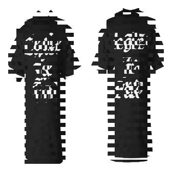 Legalize Tax Fraud T-Shirt - Monsterry