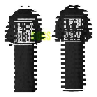 I Let The Dogs Out Dog Sitter Tee Dog Walker T-Shirt - Monsterry