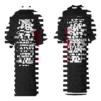 Let God Fix It Because If I Fix It I'm Going To Jail T-Shirt - Seseable