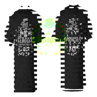 Let The Shenanigans Begin St Patrick's Day Shenanigans T-Shirt - Seseable