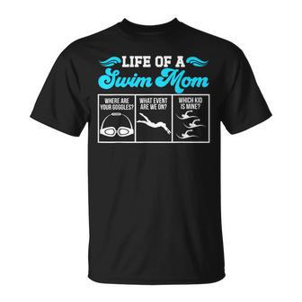 Life Of A Swim Mom Of A Swimmer Mother Swimming Mama T-Shirt - Monsterry