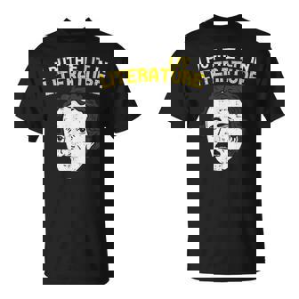 Lit In Literature Reading Librarian Teacher T-Shirt - Monsterry