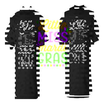 Little Miss Mardi Gras For Girls And Women T-Shirt | Mazezy