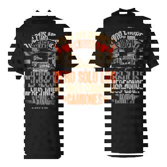 Los Mejores Conducen Camiones Camión Camionero Camiseta unisex - Regaloses