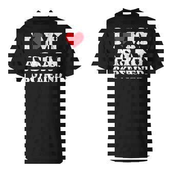 I Love My Asian Boyfriend Girlfriend Valentines T-Shirt - Monsterry