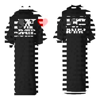 I Love My Brother Heart Camiseta unisex - Regaloses