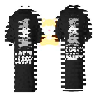 I Love My Hammy Cute Hamster Breed Rodents T-Shirt - Monsterry