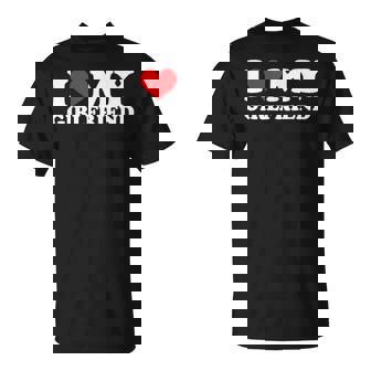 I Love My Hot Girlfriend I Heart My Hot Girlfriend Gf Bf T-Shirt - Thegiftio