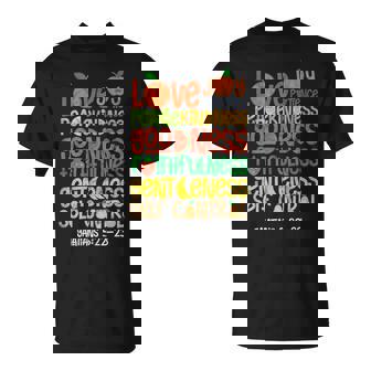 Love Joy Peace Patience Kindness Goodness Christian Bible T-Shirt - Monsterry