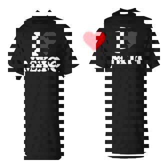 I Love México Corazón Regalo Mexicano Mexicano Camiseta unisex - Regaloses