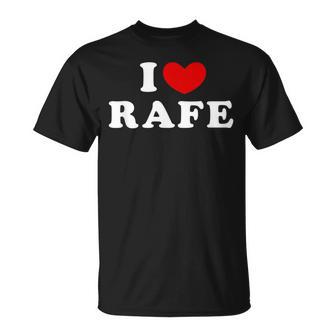 I Love Rafe I Love Rafe T-Shirt - Geschenkecke