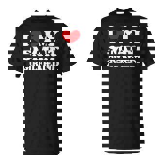 I Love My Smart Girlfriend I Heart My Smart Girlfriend T-Shirt - Cadeauxyz