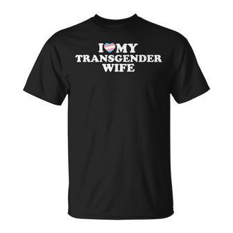 I Love My Transgender Wife Maglietta - Novitaregali