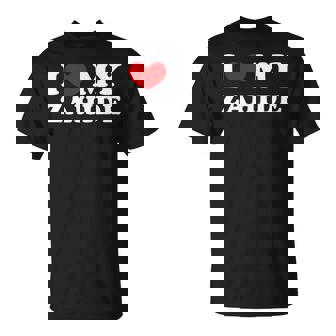 I Love My Zahide Ich Liebe Meinen Zahide T-Shirt - Geschenkecke