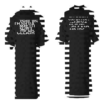 This Was Made With Child Labor Y2k Satire College Meme T-Shirt - Monsterry