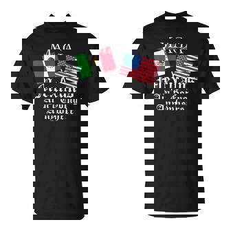 Maga Mexicans Ain’T Going Anywhere Mexican Pride T-Shirt - Seseable