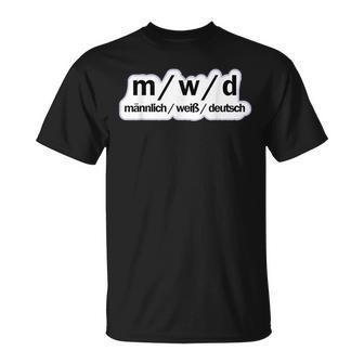 Male German Political Sayings T-Shirt - Geschenkecke