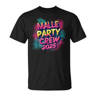 Malle 2025 Malle Party Crew 2025 For Holidaymakers T-Shirt - Geschenkecke