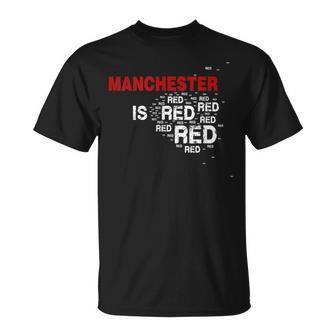 Manchester Is Red United Football Fans Slogan T-Shirt - Geschenkecke