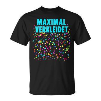 Maximally Dressed With Confetti Costume For Carnival Fancy Dress T-Shirt - Geschenkecke