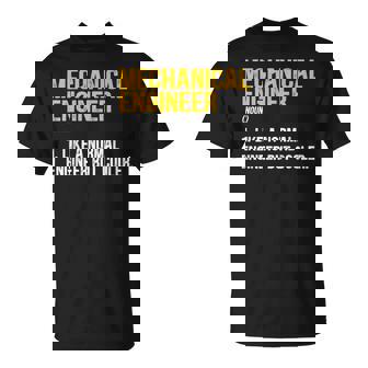 Mechanical Engineer Definition Mechanical Engineering T-Shirt - Monsterry