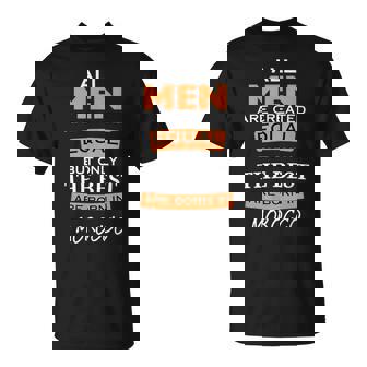 All MEN Are Created Equal But Only The BEST Born In MOROCCO T-Shirt - Monsterry
