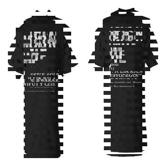 Mexican Wife Definition For Mexican Women T-Shirt - Monsterry
