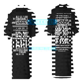 Middle School Teacher Tshirt Appreciation T-Shirt - Monsterry