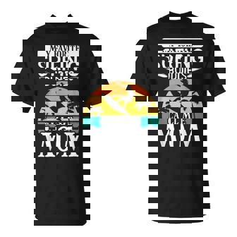 Mis Amigos De Surf Favoritos Me Llaman Mom Surfer Surfboarder Camiseta unisex - Regaloses