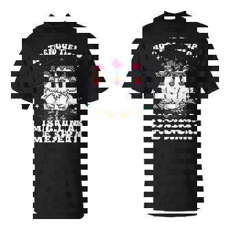 Mis Gallinas Me Esperan Pollo Camiseta unisex - Regaloses