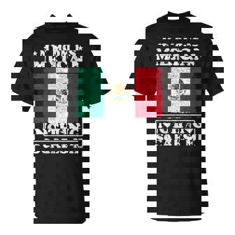 My Mom Is Mexican Nothing Scares Me Mexico Mother's Day T-Shirt | Seseable CA