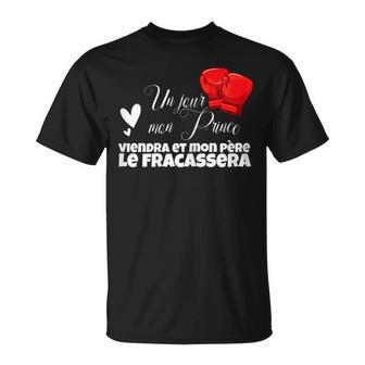 Mon Princeiendra Cadeau Humour Fille T-Shirt - Cadeauxyz