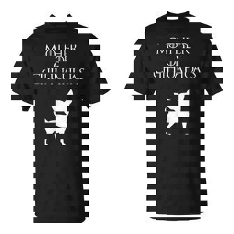 Mother Of Chihuahuas Mom T-Shirt | Mazezy
