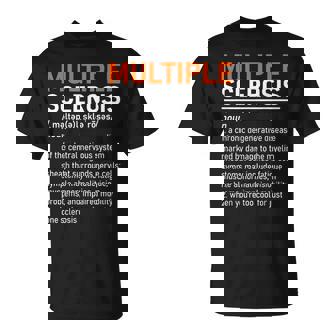 Multiple Sclerosis Awareness Ms Definition Warrior Support Camiseta unisex - Regaloses