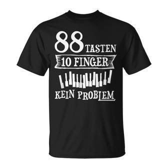 Musician 88 Keys 10 Finger Pianist Piano Teacher T-Shirt - Geschenkecke