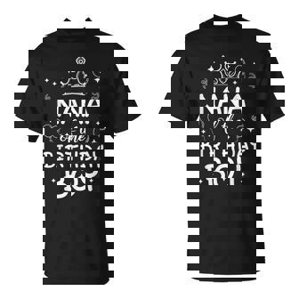 Nana Of The Birthday Boy Cool Matching Family B-Day T-Shirt | Seseable UK